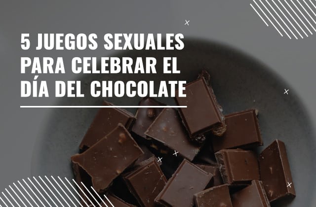 juegos sexuales con chocolate