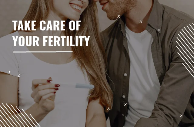 How to look after Male Fertility